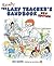 The Lazy Teacher's Handbook - New Edition: How Your Students Learn More When You Teach Less