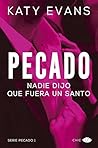 Pecado (Vol.1) by Katy Evans