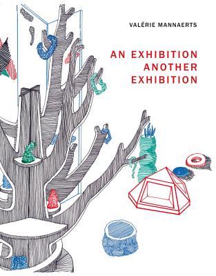 An Exhibition: Another Exhibition