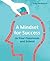 A Mindset for Success: In Y...