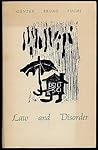 Law and disorder: Poems & pictures : remarks by sparrows, chimney sweeps, generals, old kings, madmen, poets, dancers, law enforcers & others (Unicorn German series) Law and disorder: Poems & pictures : remarks by sparrows, chimney sweeps, generals, old kings, madmen, poets, dancers, law enforcers & others (Unicorn German series)