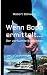 Wenn Bodo ermittelt...
