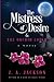 The Mistress of Desire & The Orchid Lover by J.A. Jackson