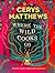 Where the Wild Cooks Go: Re...