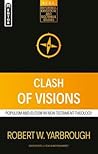 Clash of Visions:...