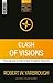Clash of Visions: Populism and Elitism in New Testament Theology (Reformed Exegetical Doctrinal Studies series)