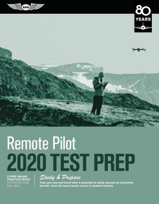 READ pdf Remote Pilot Test Prep 2020: Study & Prepare: Pass your test ...