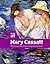 Mary Cassatt: Famous Female...