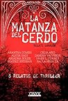 La matanza del cerdo