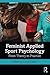 Feminist Applied Sport Psychology: From Theory to Practice
