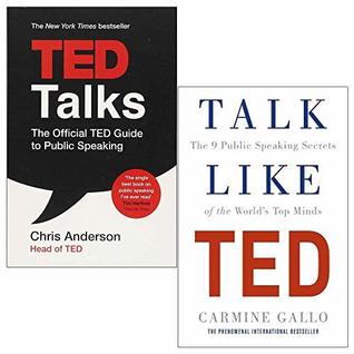 TED Talks: The official TED guide to public speaking / Talk Like TED: The 9 Public Speaking Secrets of the World's Top Minds (Paperback)