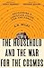 The Household and the War for the Cosmos: Recovering a Christian Vision for the Family