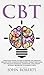 CBT: A Practical Guide on H...