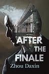 After the Finale by Zhou Daxin