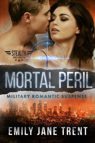 Mortal Peril (Stealth Security, #0.5)