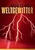 Weltgewitter: Gedichte