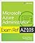 Exam Ref AZ-103 Microsoft Azure Administrator by Michael Washam