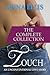 Touch - The Complete Collec...