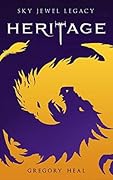 Heritage (The Sky Jewel Legacy, #1)