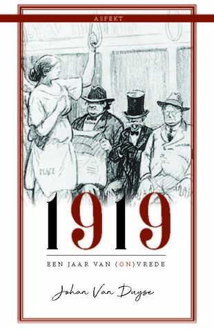 1919, een jaar van (on)vrede