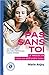 Pas sans toi by Marie Anjoy