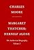 Herself Alone (Margaret Thatcher: The Authorized Biography, #3)