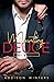 Mounting Deuce (Heat of Arr...