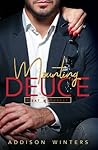 Mounting Deuce (Heat of Arrest, #1)