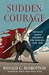 Sudden Courage: Y...