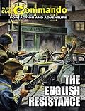Commando #4348: The English Resistance