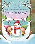 Very First Questions and Answers: What is snow?