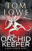 The Orchid Keeper: A Sean O'Brien Novel