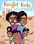 Knight Kids