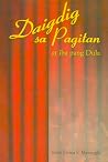 Daigdig sa Pagitan at Iba Pang Dula Daigdig sa Pagitan at Iba Pang Dula