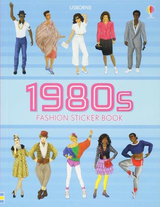1980s Fashion Sticker Book (Sticker Books)