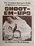 Shoot-Em-Ups: The Complete ...