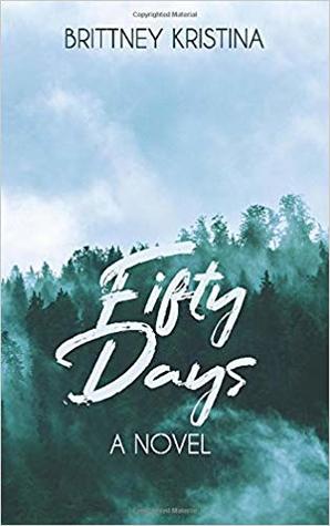 Fifty Days (Paperback)