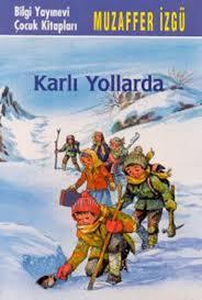 Karlı Yollarda (Paperback)