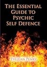 The Essential Guide To Psychic Defence