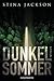 Dunkelsommer by Stina Jackson