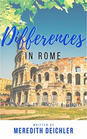 Differences in Rome (Suitcases and Love Book 3)