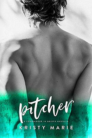 Pitcher (Commander in Briefs #0.5)