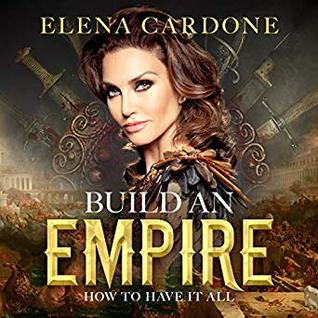 Build an Empire: How to have it All
