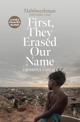First, They Erased Our Name: a Rohingya Speaks (Paperback)