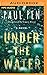 Under the Water