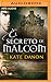 El Secreto de Malcom (Narración en Castellano) (Saga Hermanos MacGregor) (Spanish Edition)
