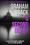 A Second Death by Graham Brack