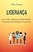 Liderança: Livro De Lideran...