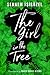 The Girl in the Tree by Şebnem İşigüzel