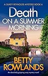 Death on a Summer Morning by Betty Rowlands